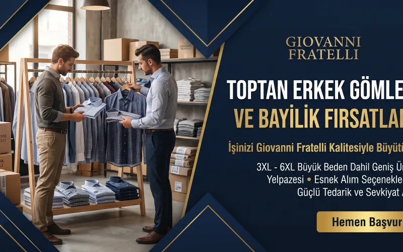Toptan Erkek Gömlek İmalatı ve Bayilik Başvurusu | Giovanni Fratelli